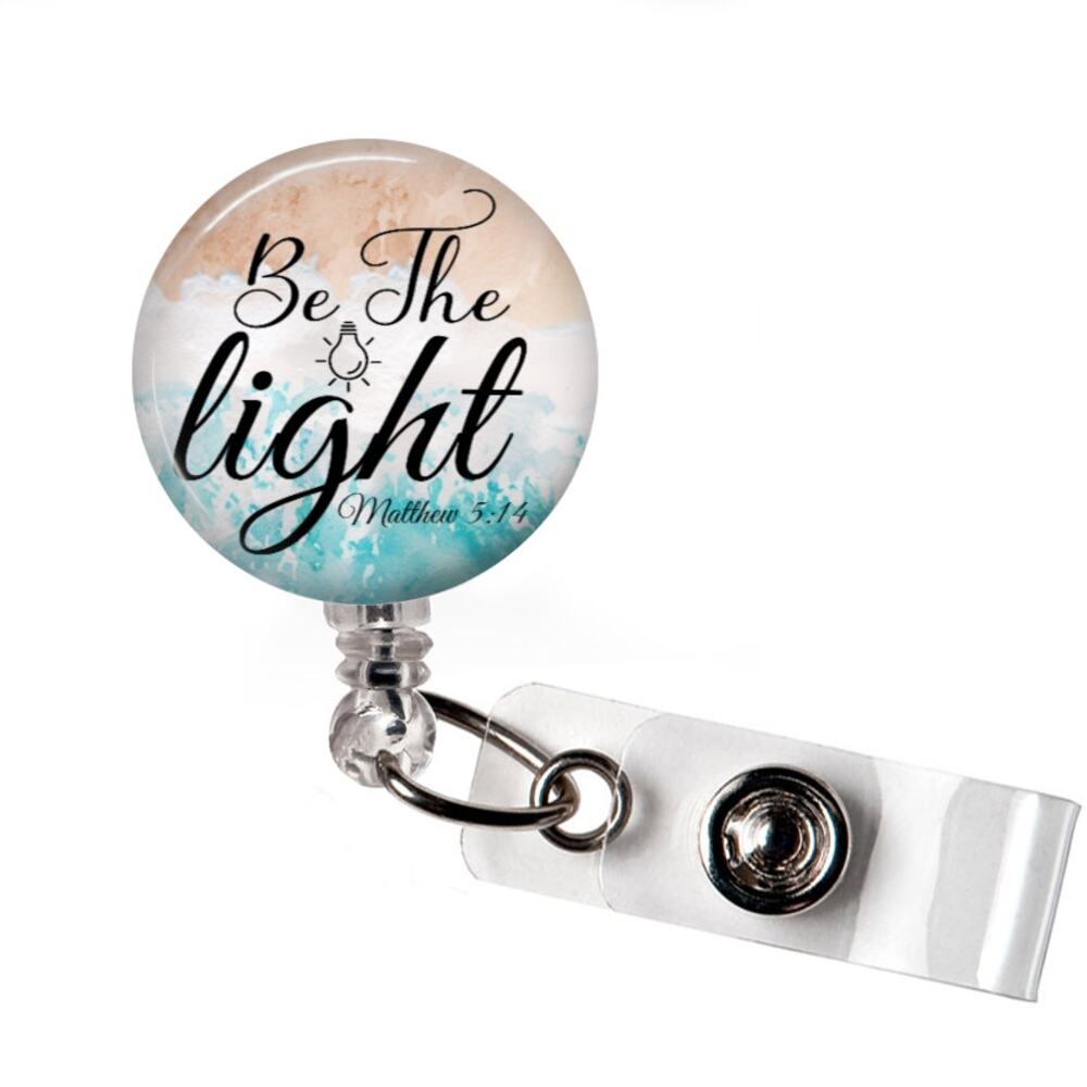 Be The Light Badge Reel Matthew 5:14 Christian Retractable ID Holder